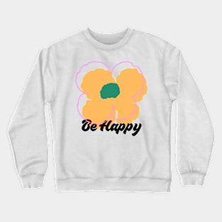 Be Happy Flower Print Crewneck Sweatshirt